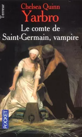 Couverture du produit · LE COMTE DE SAINT GERMAIN VAMPIRE