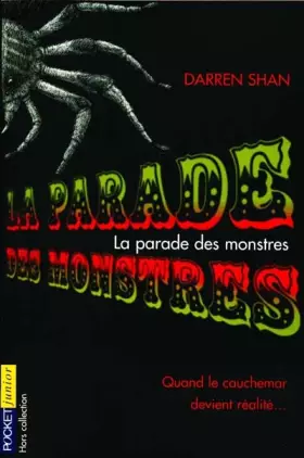 Couverture du produit · La parade des monstres. Tome 1