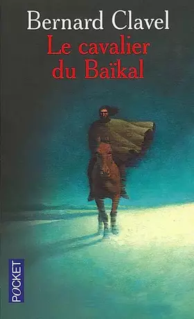 Couverture du produit · Le Cavalier du Baïkal