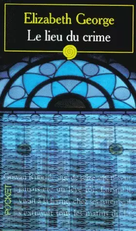 Couverture du produit · Le lieu du crime