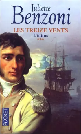 Couverture du produit · Les treize vents tome 3 : l'intrus