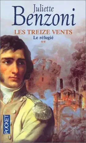 Couverture du produit · Les treize vents Tome 2 : Le réfugié