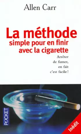 Couverture du produit · La méthode simple pour finir avec la cigarette