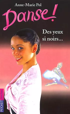 Couverture du produit · Danse !, Tome 19 : Des yeux si noirs