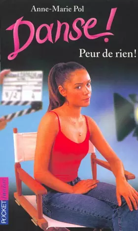 Couverture du produit · Danse !, tome 21 : Peur de rien
