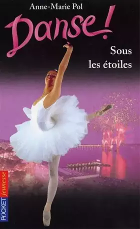Couverture du produit · Danse, tome 24 : Sous les étoiles