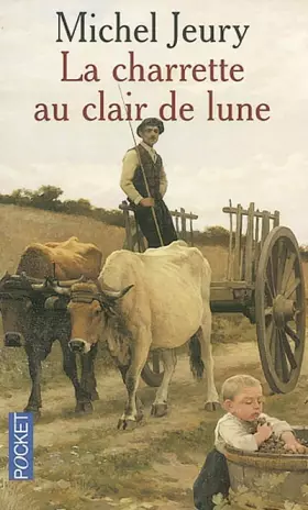 Couverture du produit · La Charrette au clair de lune
