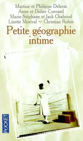 Couverture du produit · Petite géographie intime