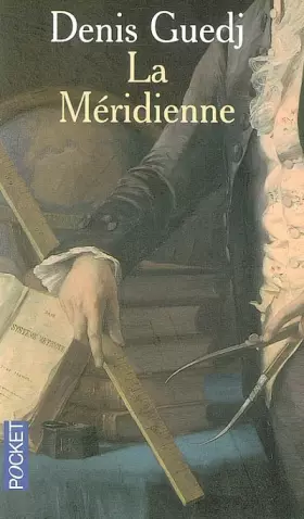Couverture du produit · La Méridienne - La Mesure du monde