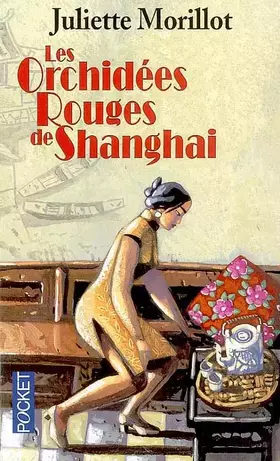 Couverture du produit · Les Orchidées rouges de Shangai