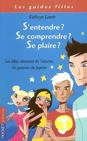 Couverture du produit · S'entendre, se comprendre, se plairent de Jupiter