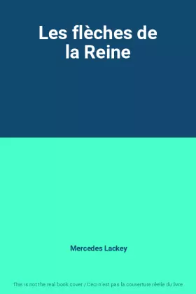 Couverture du produit · Les flèches de la Reine