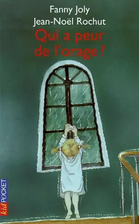 Couverture du produit · Qui a peur de l'orage ?