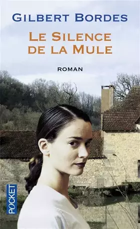 Couverture du produit · Le Silence de la mule