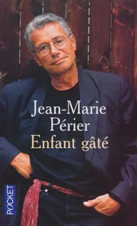 Couverture du produit · Enfant gâté