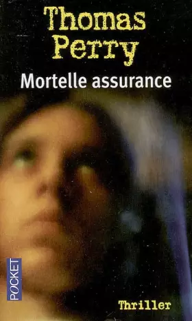 Couverture du produit · Mortelle assurance