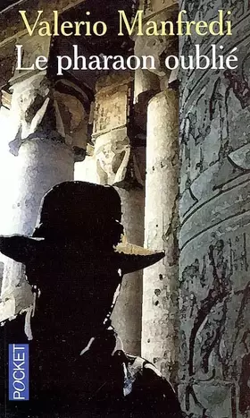 Couverture du produit · Le pharaon oublié