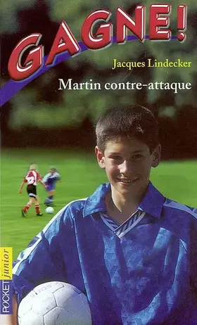 Couverture du produit · Gagne ! Martin contre attaque