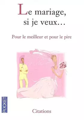 Couverture du produit · Le mariage si tu veux