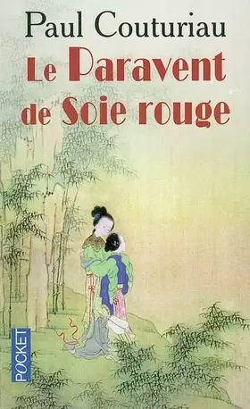 Couverture du produit · Le Paravent de soie rouge