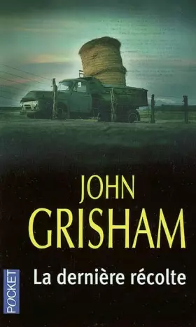 Couverture du produit · La Dernière Récolte