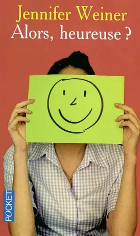 Couverture du produit · Alors, heureuse ?