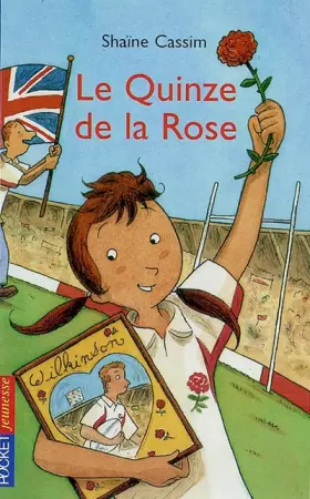 Couverture du produit · Le Quinze de la Rose