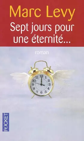 Couverture du produit · Sept jours pour une éternité...