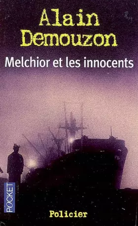 Couverture du produit · Melchior et les innocents
