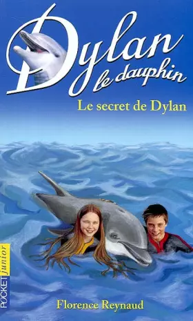 Couverture du produit · Dylan, numéro 12 : Le Secret de Dylan
