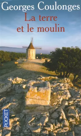 Couverture du produit · La terre et le moulin