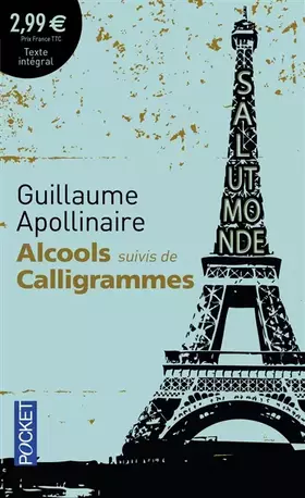 Couverture du produit · Alcools suivis de Calligrammes