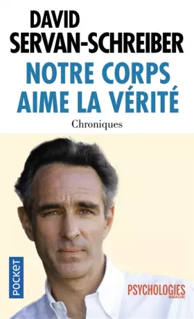 Couverture du produit · Notre corps aime la vérité