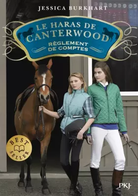 Couverture du produit · Le haras de Canterwood - tome 07 : Règlement de comptes (7)