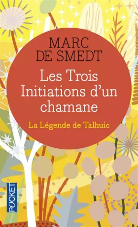 Couverture du produit · Les Trois Initiations d'un chamane