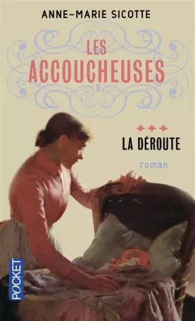 Couverture du produit · Les Accoucheuses (3)
