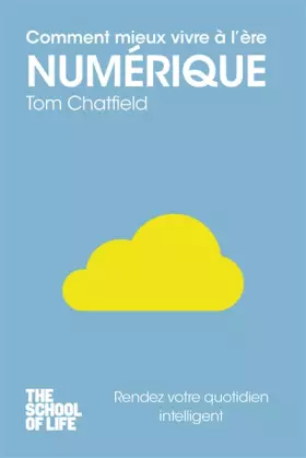 Couverture du produit · Comment mieux vivre à l'ère numérique