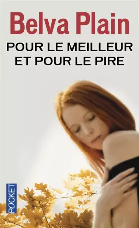 Couverture du produit · Pour le meilleur et pour le pire