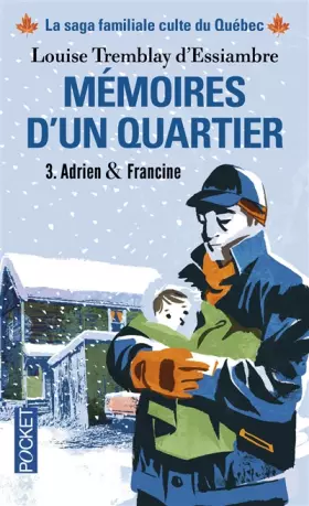 Couverture du produit · Mémoires d'un quartier (3)