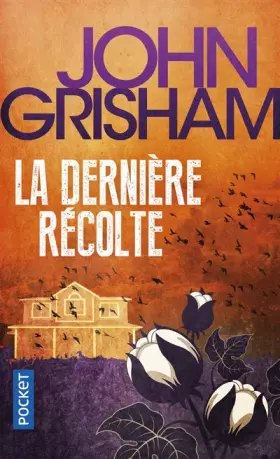 Couverture du produit · La dernière récolte