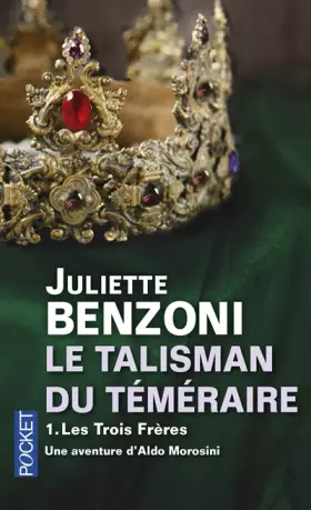 Couverture du produit · Le Talisman du téméraire T1 (1)