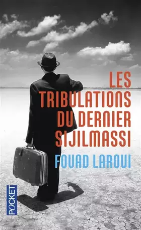 Couverture du produit · Les Tribulations du dernier Sijilmassi
