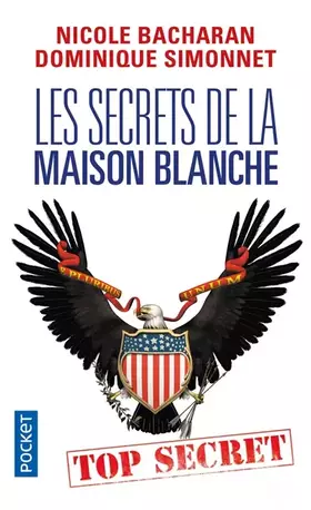 Couverture du produit · Les Secrets de la Maison Blanche