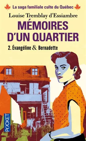 Couverture du produit · Mémoires d'un quartier, Tome 2 : Evangéline & Bernadette