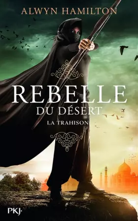 Couverture du produit · 2. Rebelle du désert : La trahison (2)