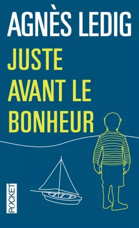 Couverture du produit · Juste avant le bonheur - COLLECTOR