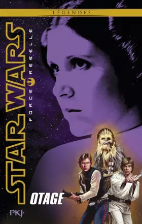 Couverture du produit · Star Wars - Force Rebelle 2 - Otage (2)