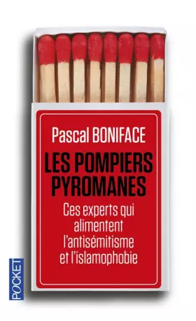 Couverture du produit · Les Pompiers pyromanes