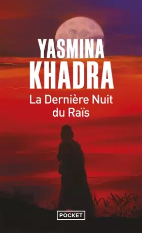 Couverture du produit · La Dernière Nuit du Raïs