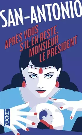 Couverture du produit · Après vous, s'il en reste, monsieur le Président